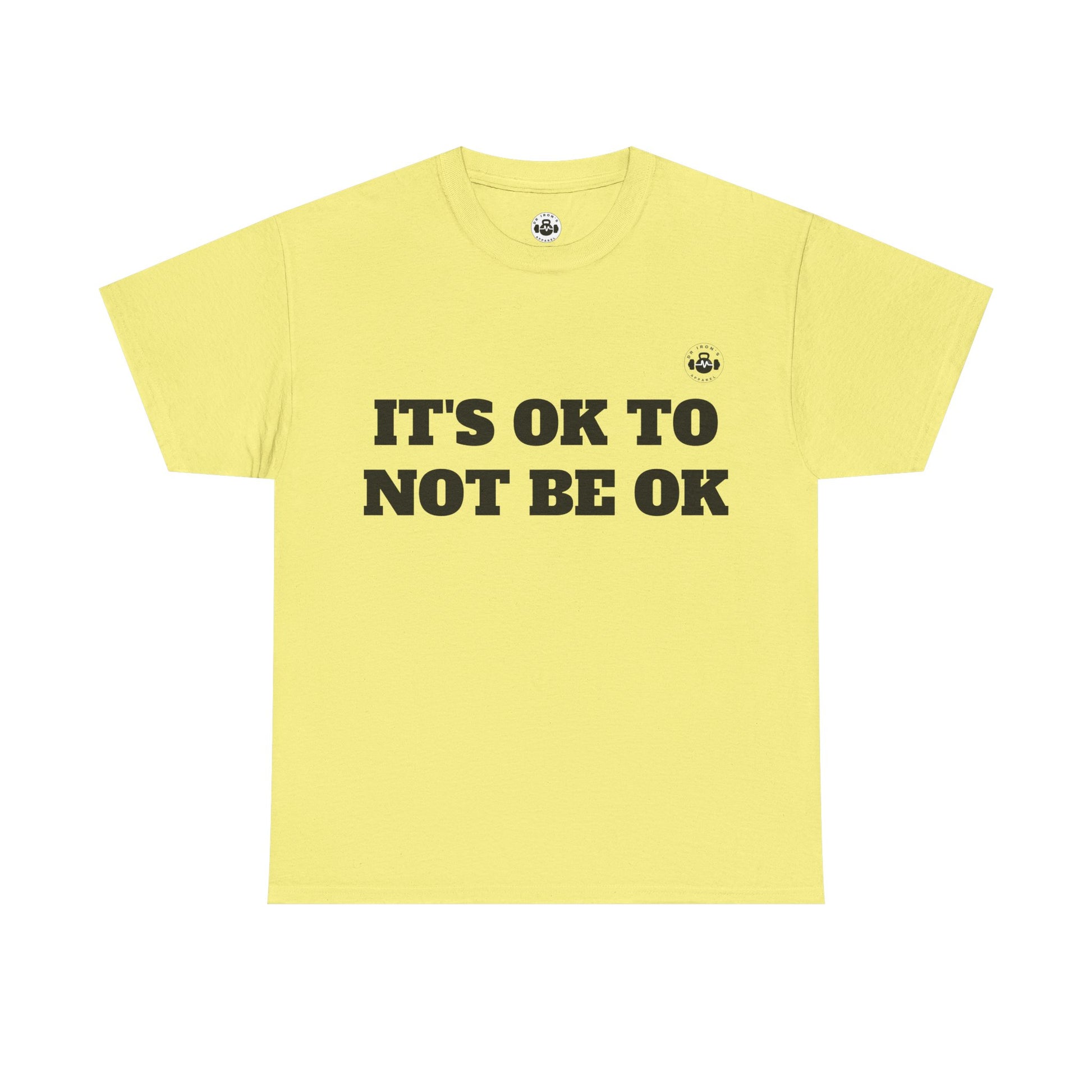 It's OK to Not Be OK Unisex Heavy Cotton Tee - Mental Health Awareness Tee, Casual Comfort, Inspirational Shirt, Self-Care Gift