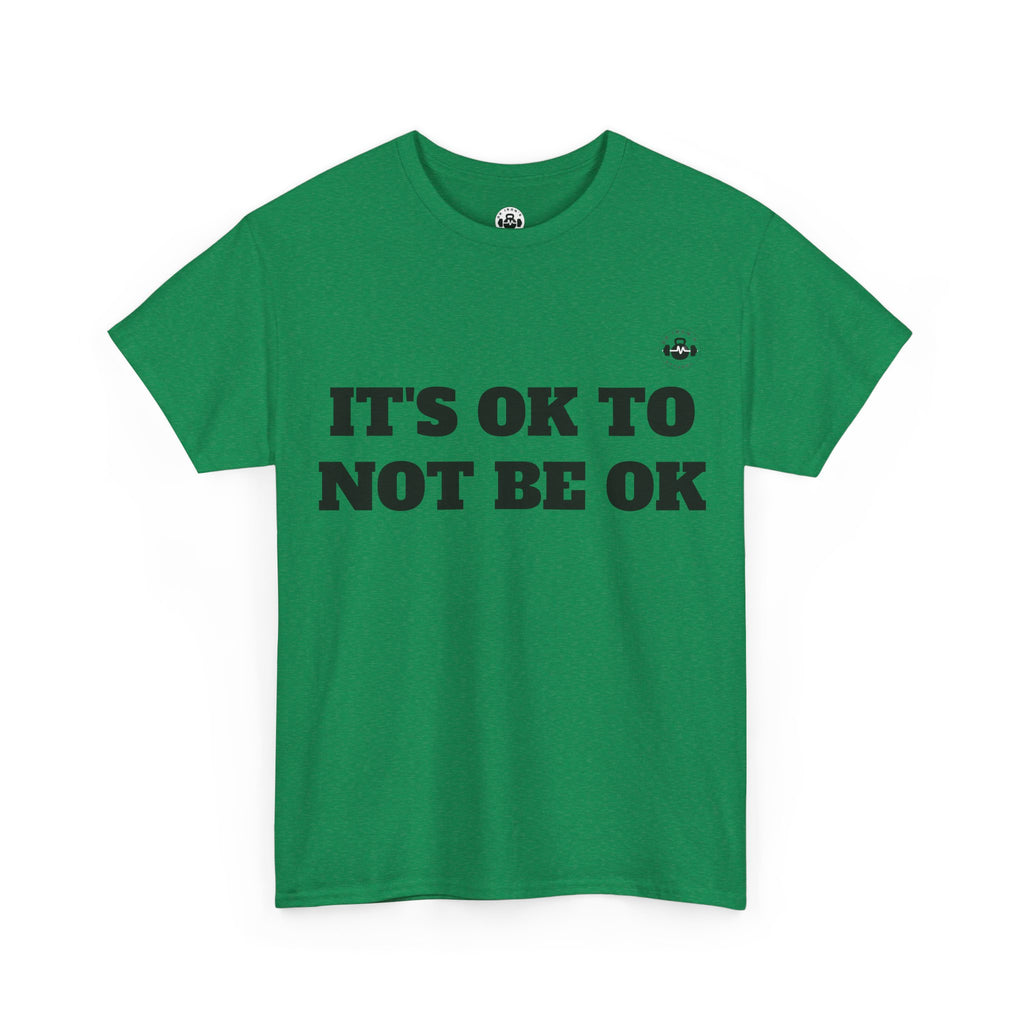 It's OK to Not Be OK Unisex Heavy Cotton Tee - Mental Health Awareness Tee, Casual Comfort, Inspirational Shirt, Self-Care Gift
