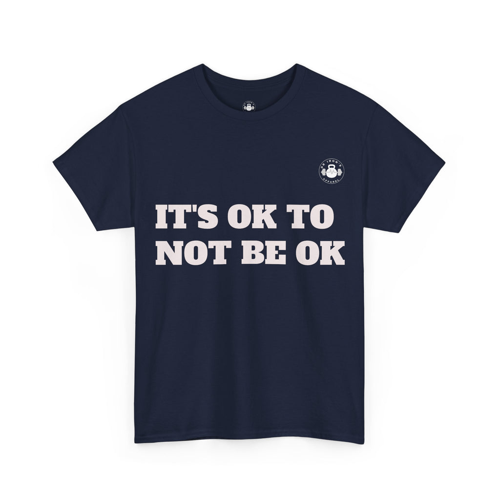Unisex Heavy Cotton Tee - It's OK to Not Be OK T-Shirt, Mental Health Awareness Shirt, Self-Care Apparel, Gift for Friends, [...]