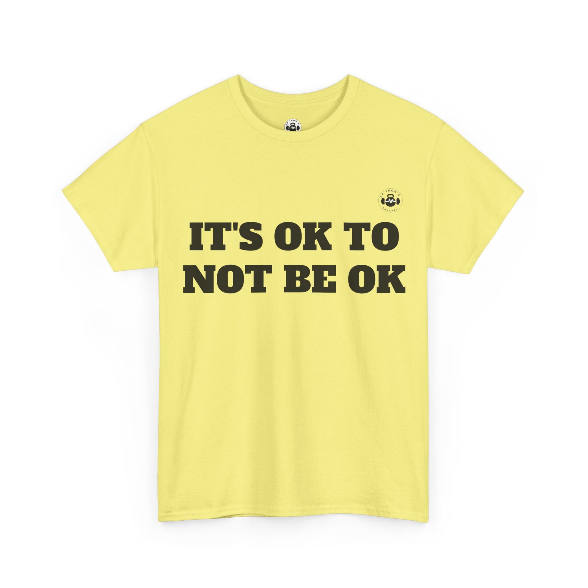 It's OK to Not Be OK Unisex Heavy Cotton Tee - Mental Health Awareness Tee, Casual Comfort, Inspirational Shirt, Self-Care Gift