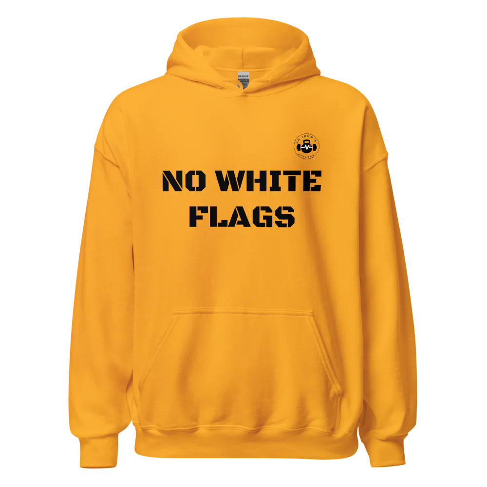 no white flags unisex hoodie