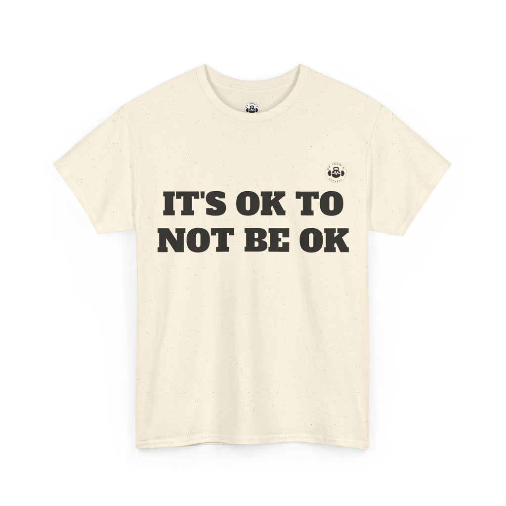 It's OK to Not Be OK Unisex Heavy Cotton Tee - Mental Health Awareness Tee, Casual Comfort, Inspirational Shirt, Self-Care Gift