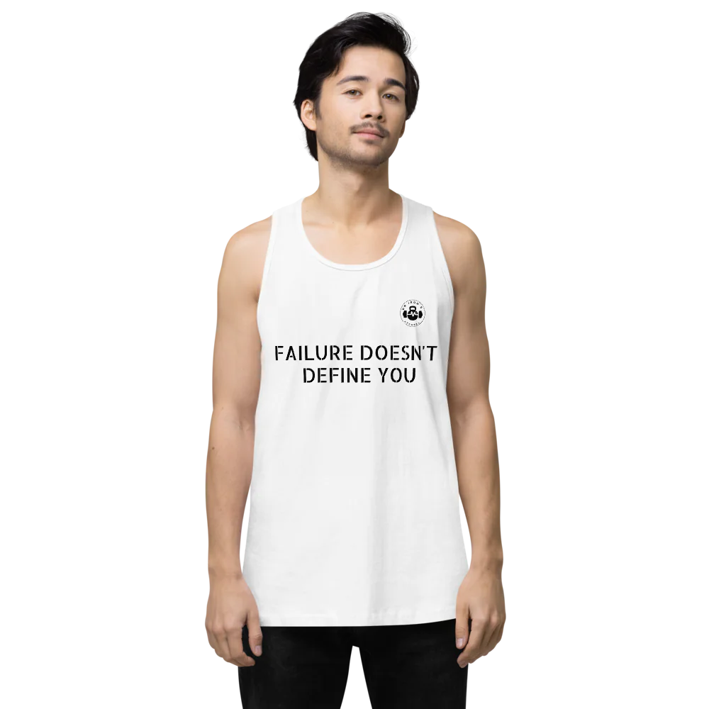 Men's Premium failure doesn't Tank Top