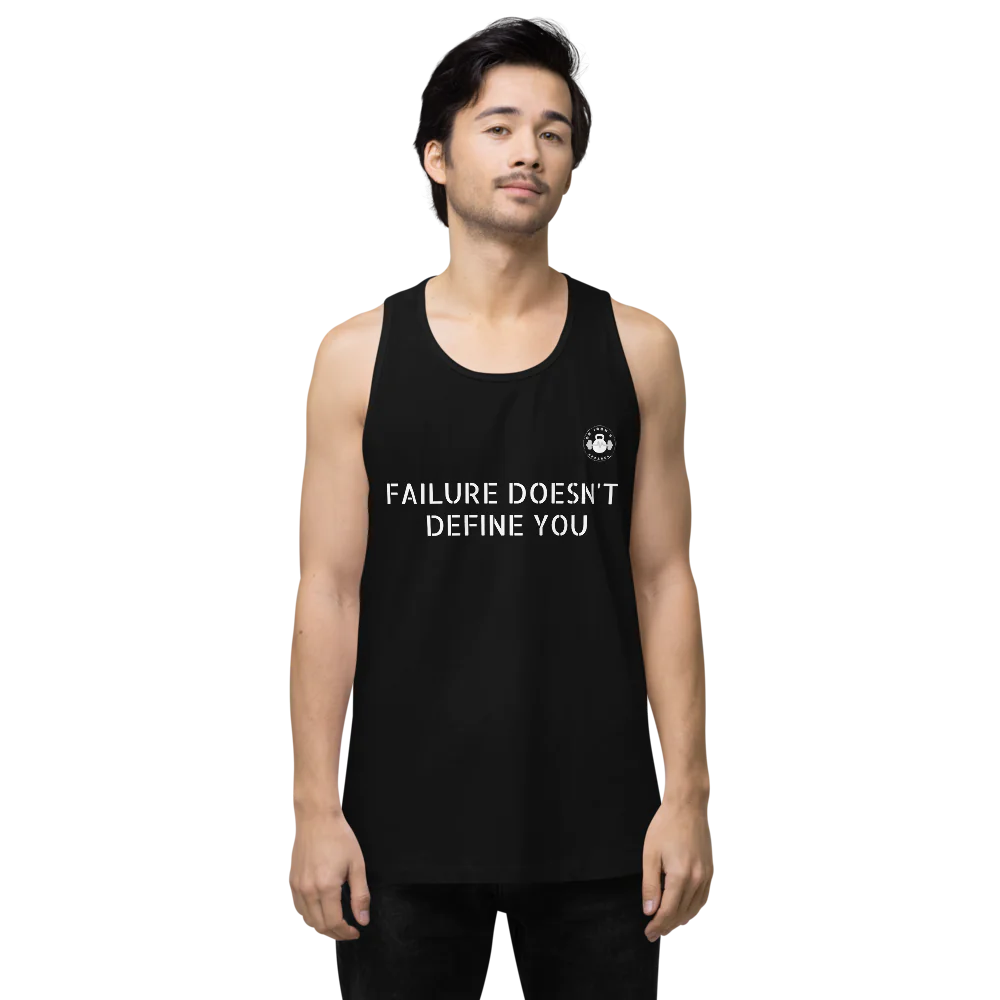 Men's Premium failure doesn't Tank Top