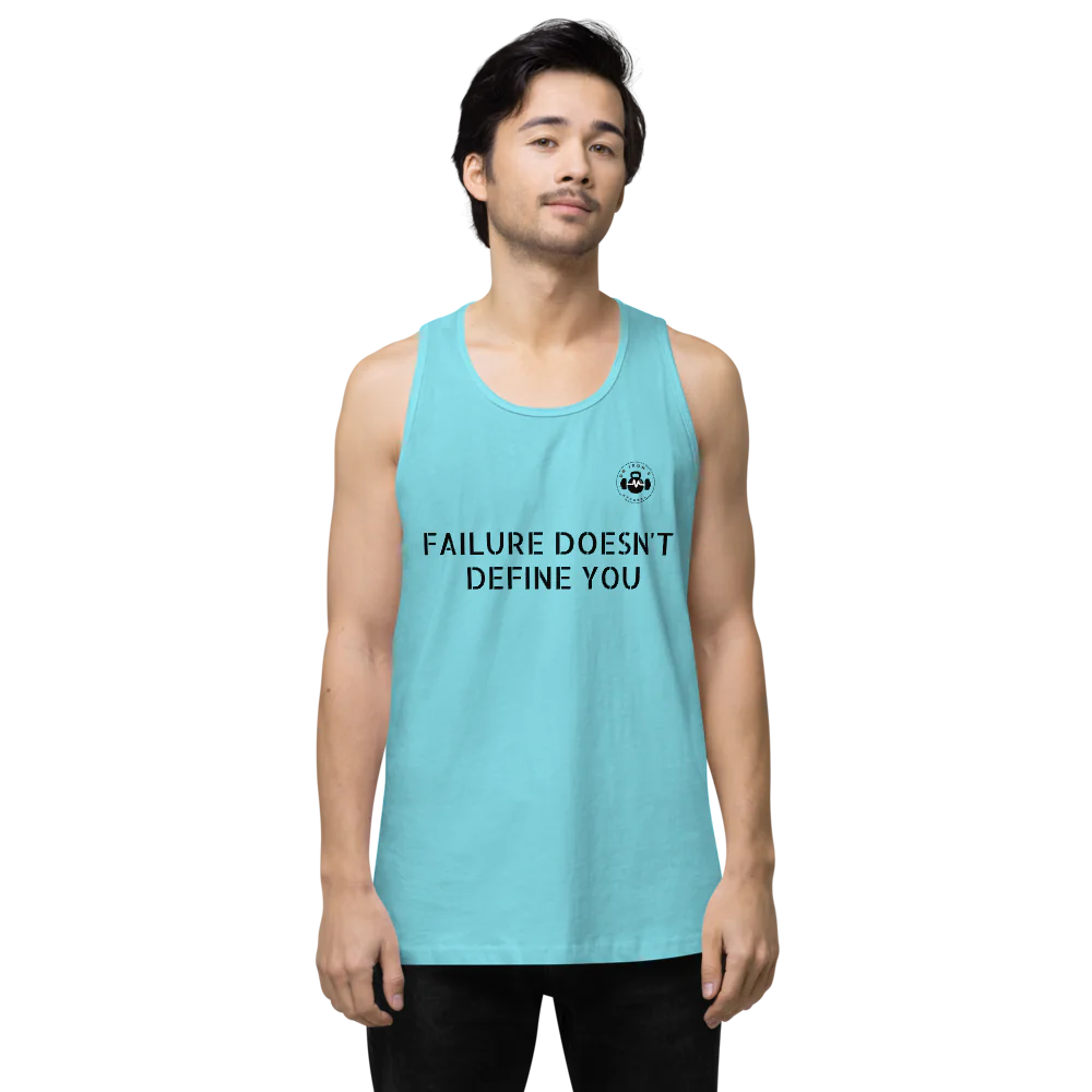 Men's Premium failure doesn't Tank Top