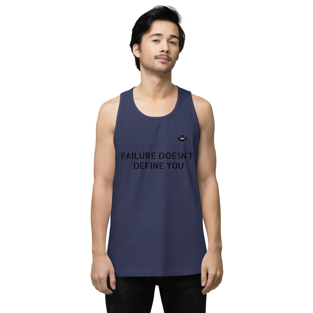 Men's Premium failure doesn't Tank Top