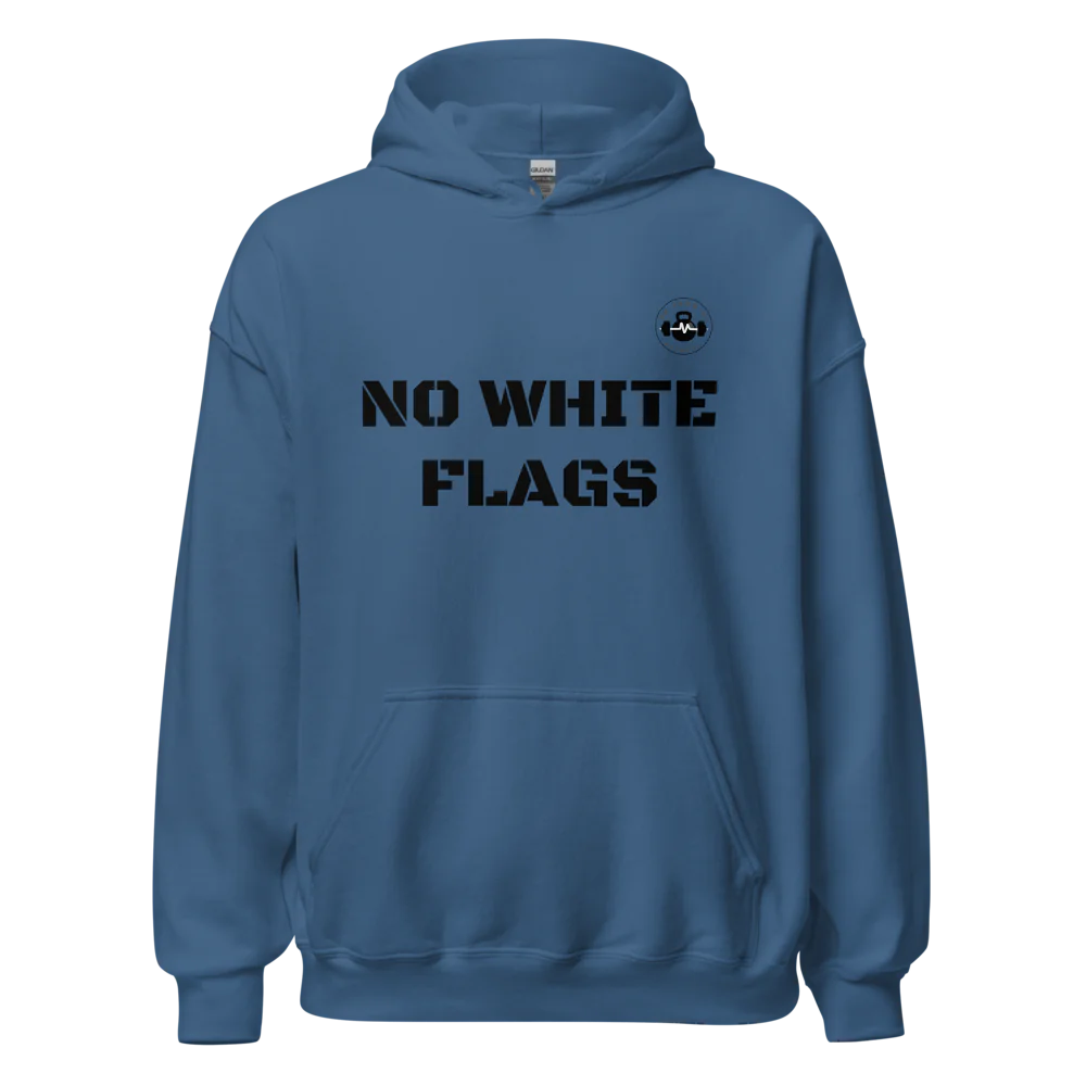 no white flags unisex hoodie
