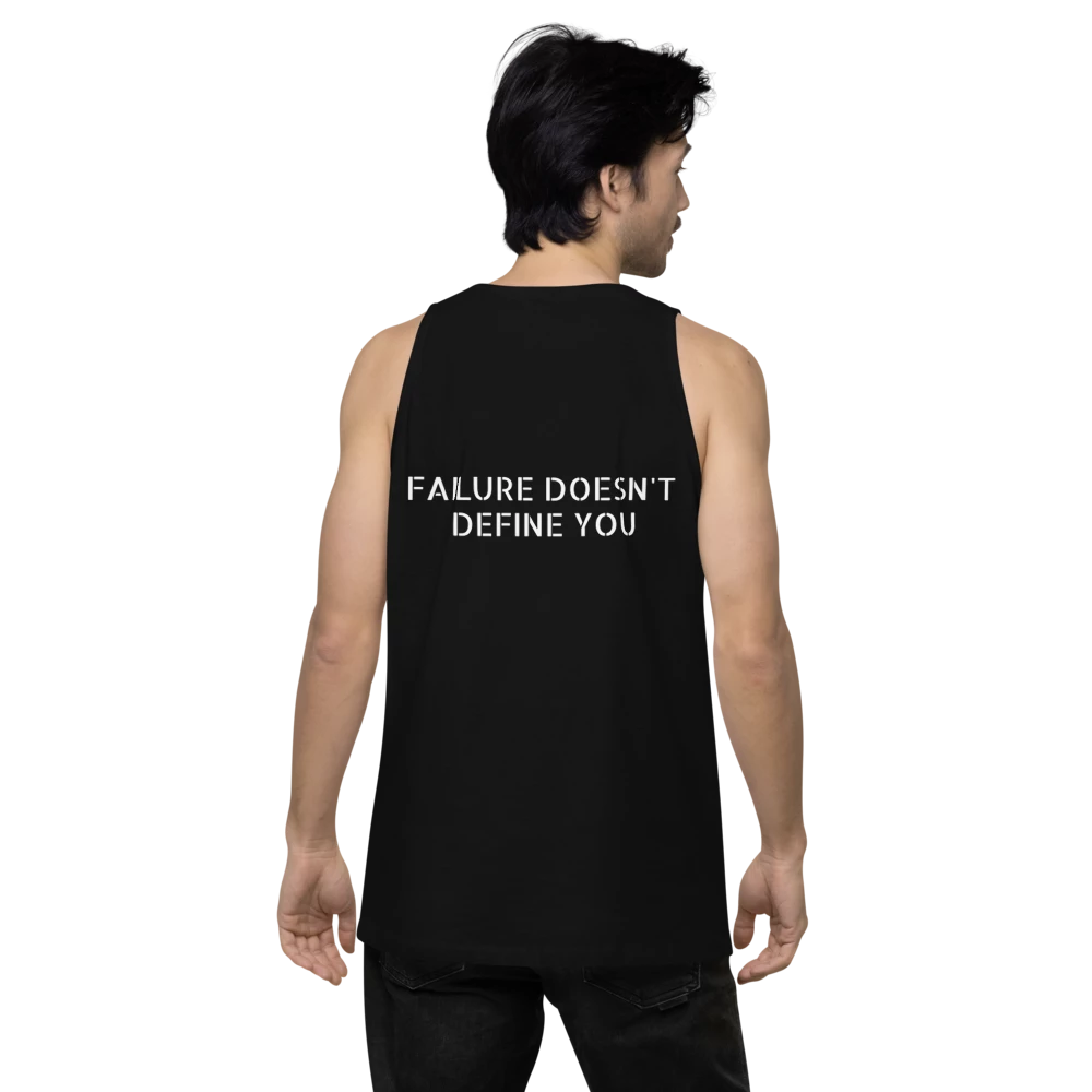 Men's Premium failure doesn't Tank Top